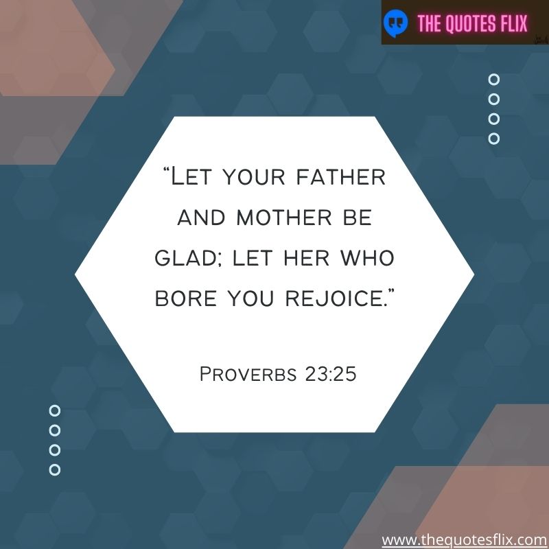 God loves you quotes – let father mother be glad bore rejoice