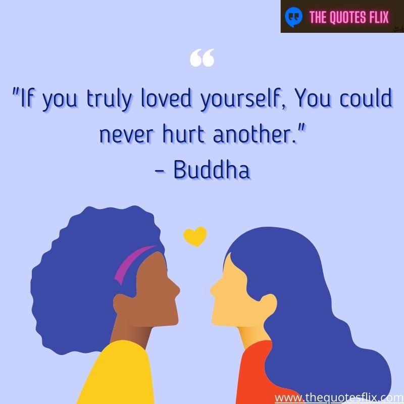 buddha quotes on love - Truly loved never hurt another