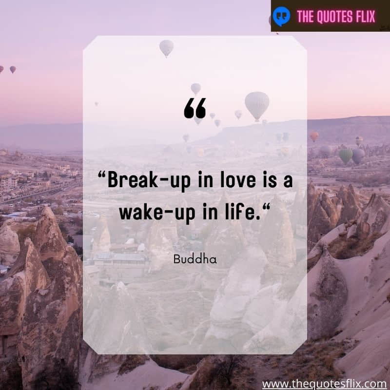 buddha quotes on self love - break up love wake up life