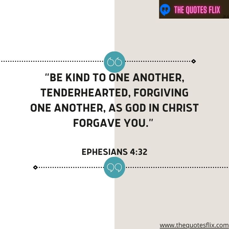 god's love for you quote – be kind to another tenderhearted forgiving god in christ
