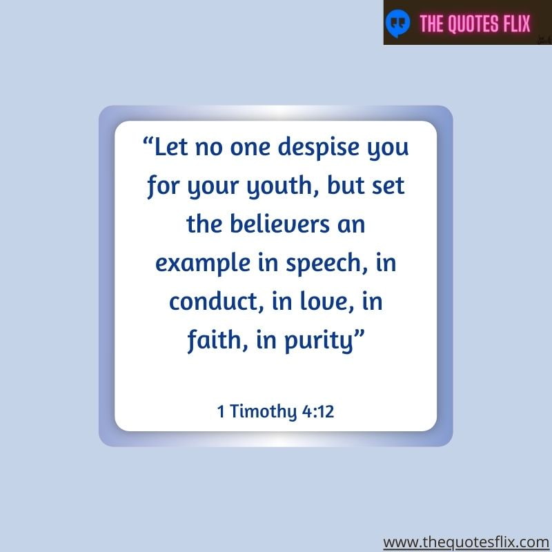 god's love for you quote – let despise you for youth belivers example in speech in love faith purity
