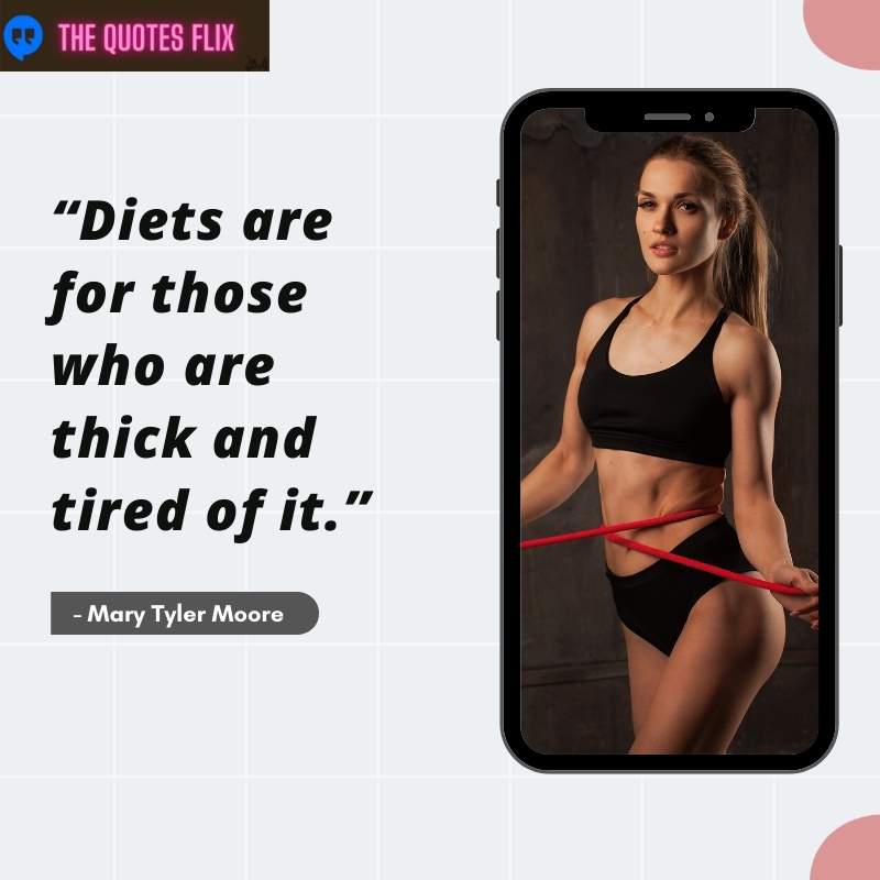 hilarious funny weight loss quotes - diets for those thick and tired