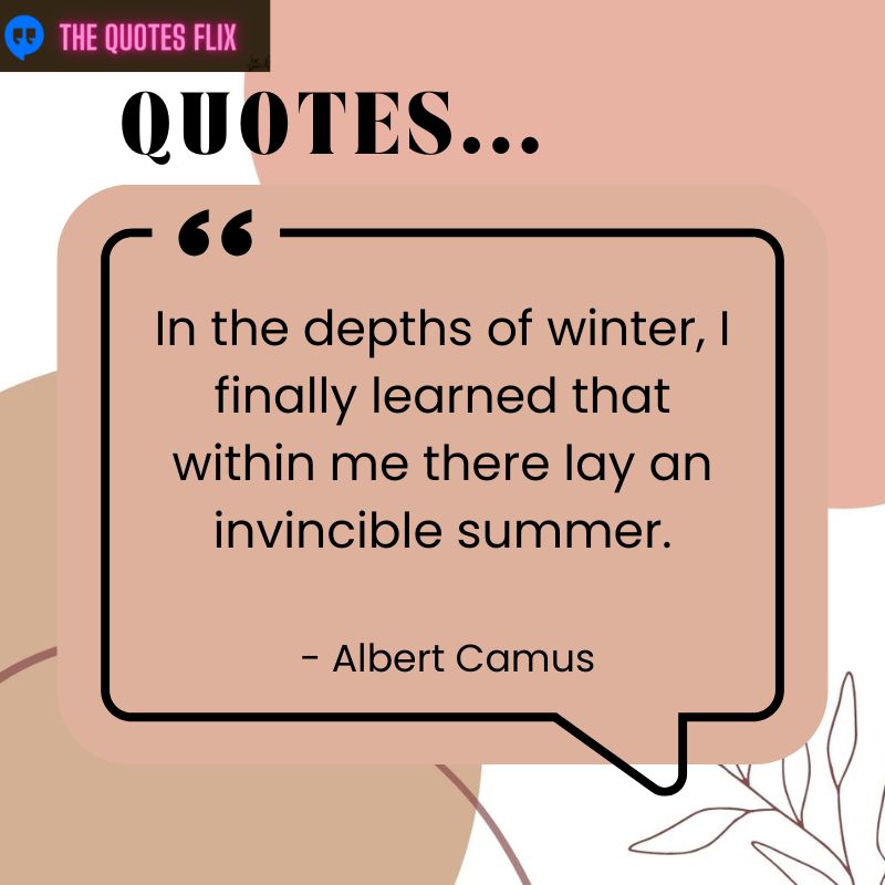 inspirational cancer patient quotes - depths of winter finally learned invincible summer