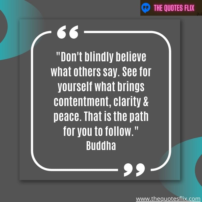 quotes on love by buddha - believe clarify peace path follow