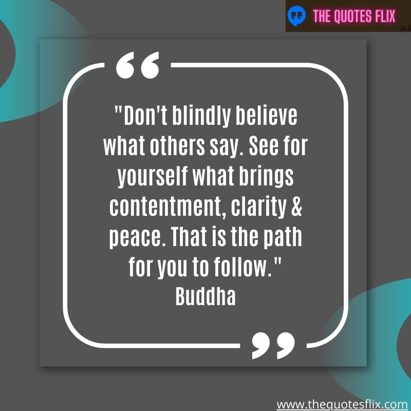 quotes on love by buddha - believe clarify peace path follow