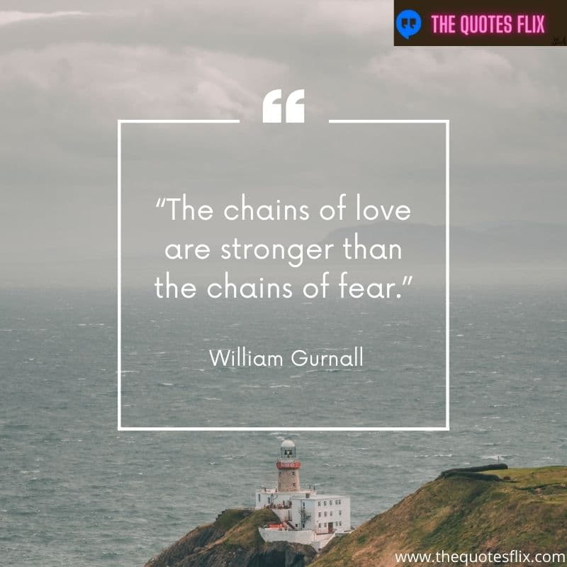 christian love you quotes – the chain of love are stronger than the chains of fear