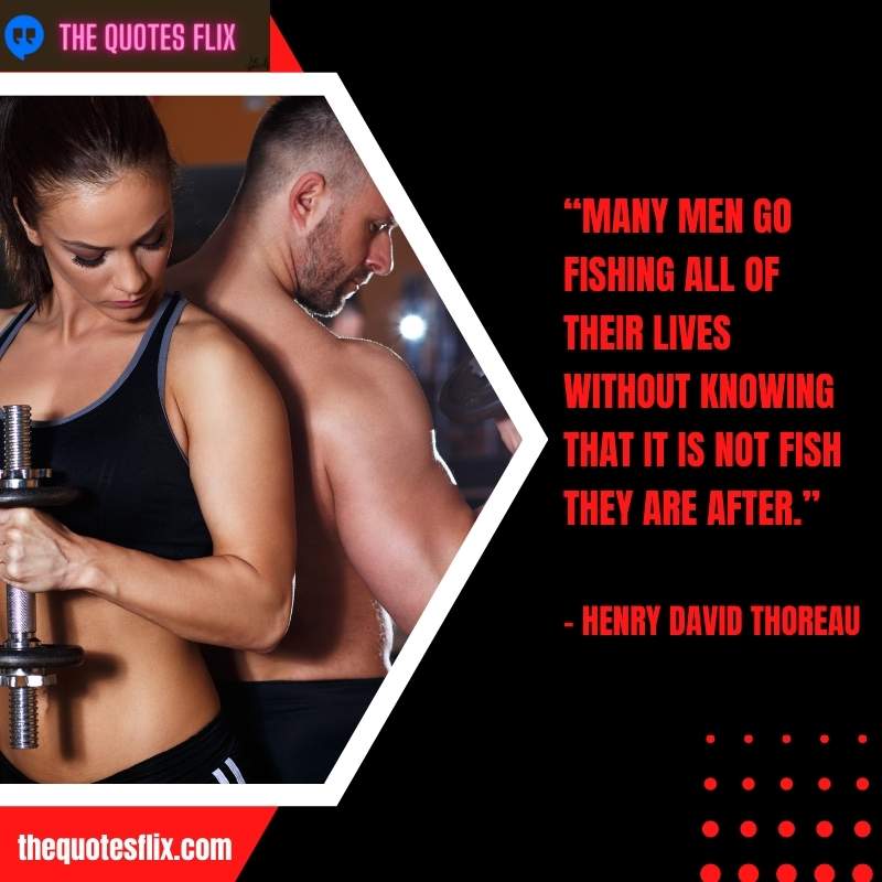 famous quotes of athletes - many men go fishing all their lives