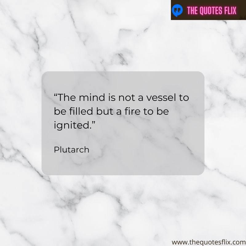famous success motivational quotes for students – mind vessel filled fire ignited