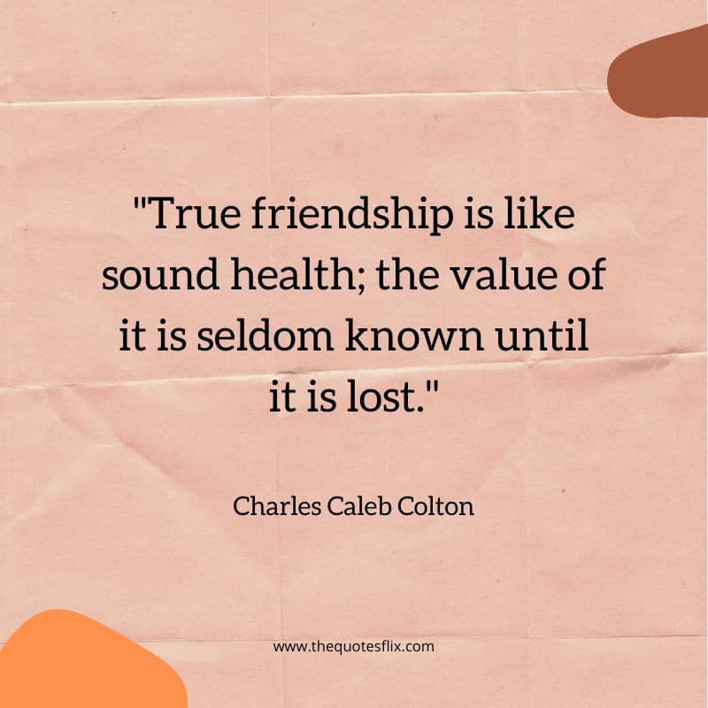 inspiring quotes for cancer patients – friendship health seldom lost