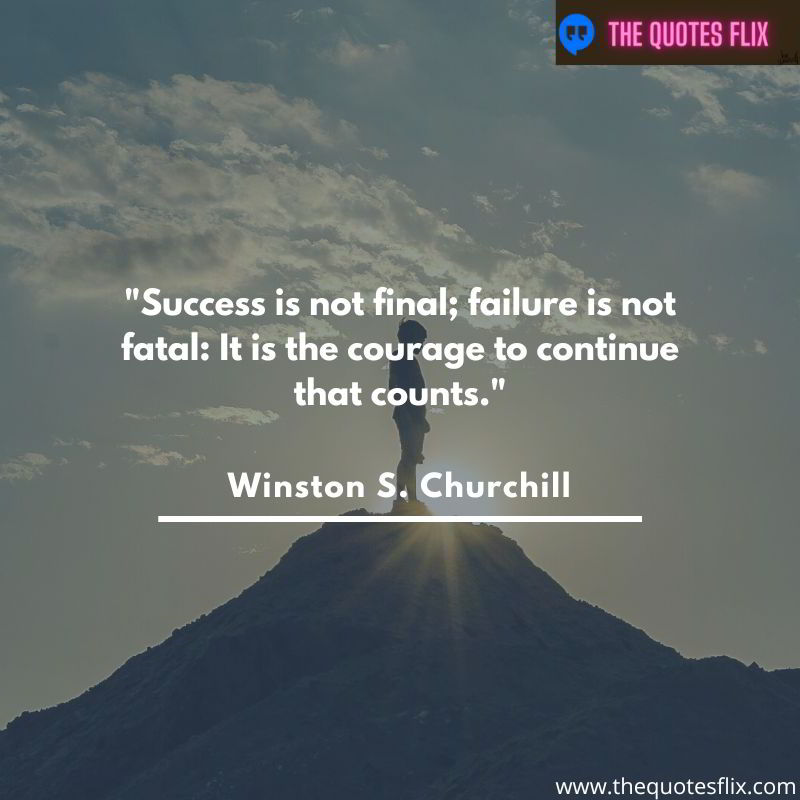 motivational quotes for students about success – success is not final faliure is not fatal