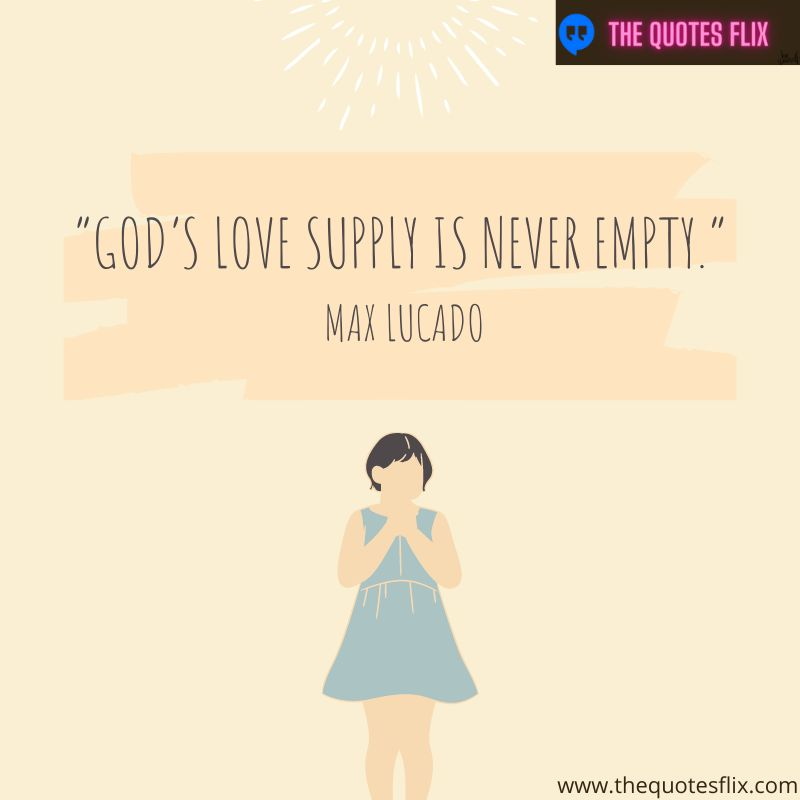 quotes about loving jesus – god's love supply is never empty