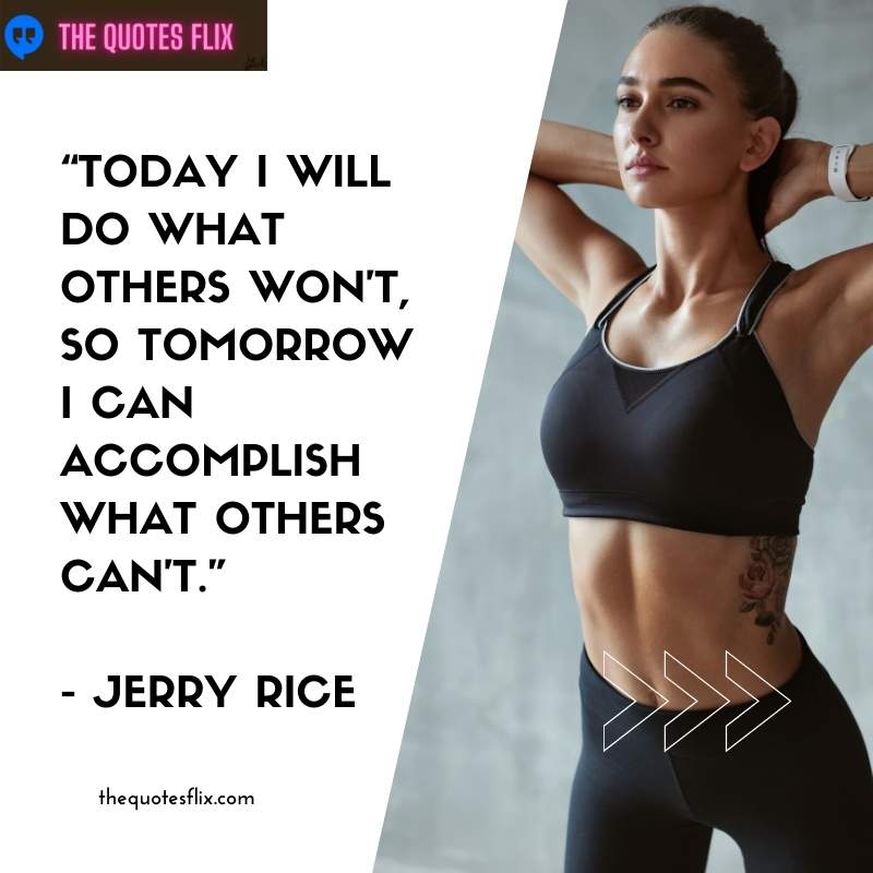 quotes for athletes - today do what others wont