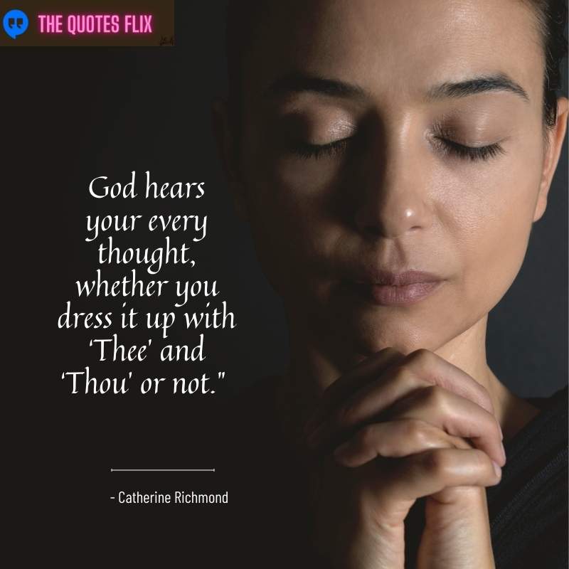religious quotes about love - god hears your every thought
