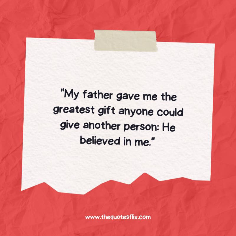 Emotional and Inspirational Cancer Quotes for Dad – father gift person believed