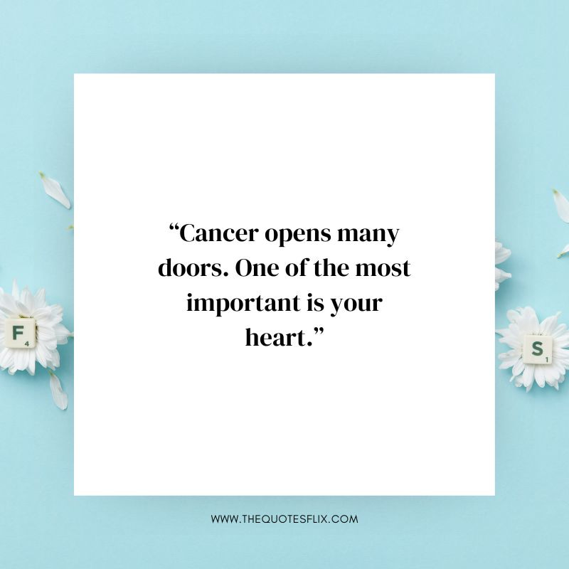 cancer encouragement quotes for dad – cancer open doors heart