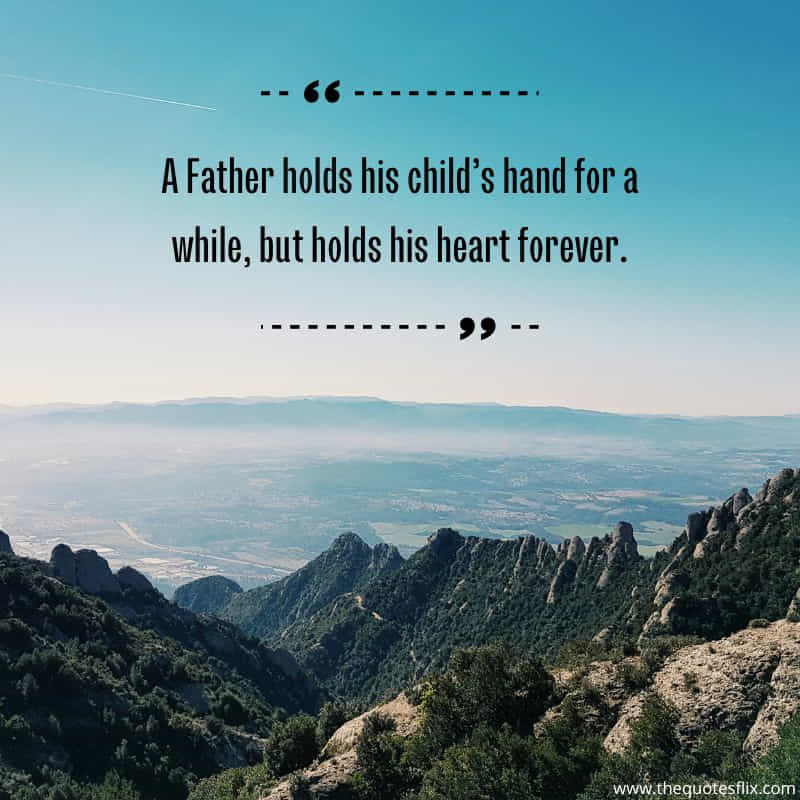 cancer quotes for dad – father child hold heart