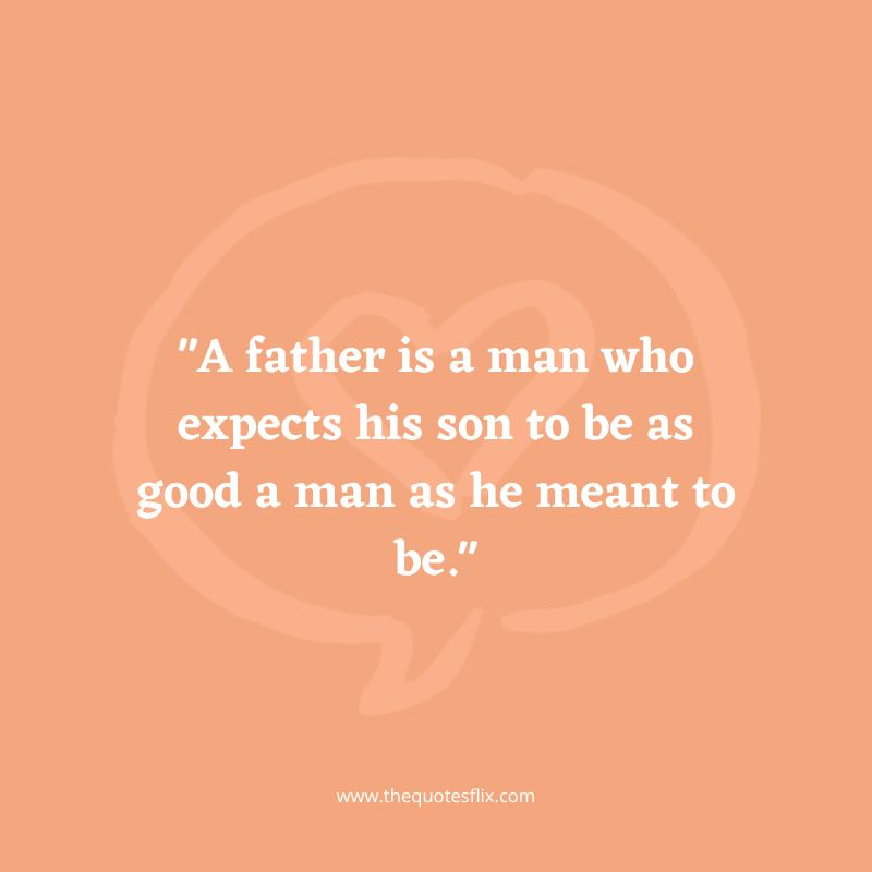 cancer quotes for dad – father man son