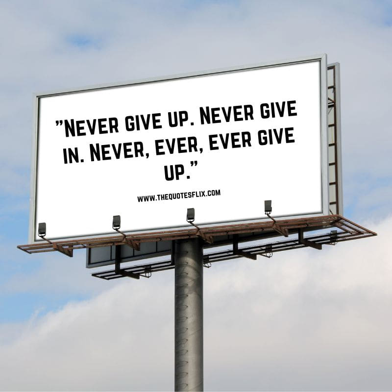 quotes about cancer survivors – never give up