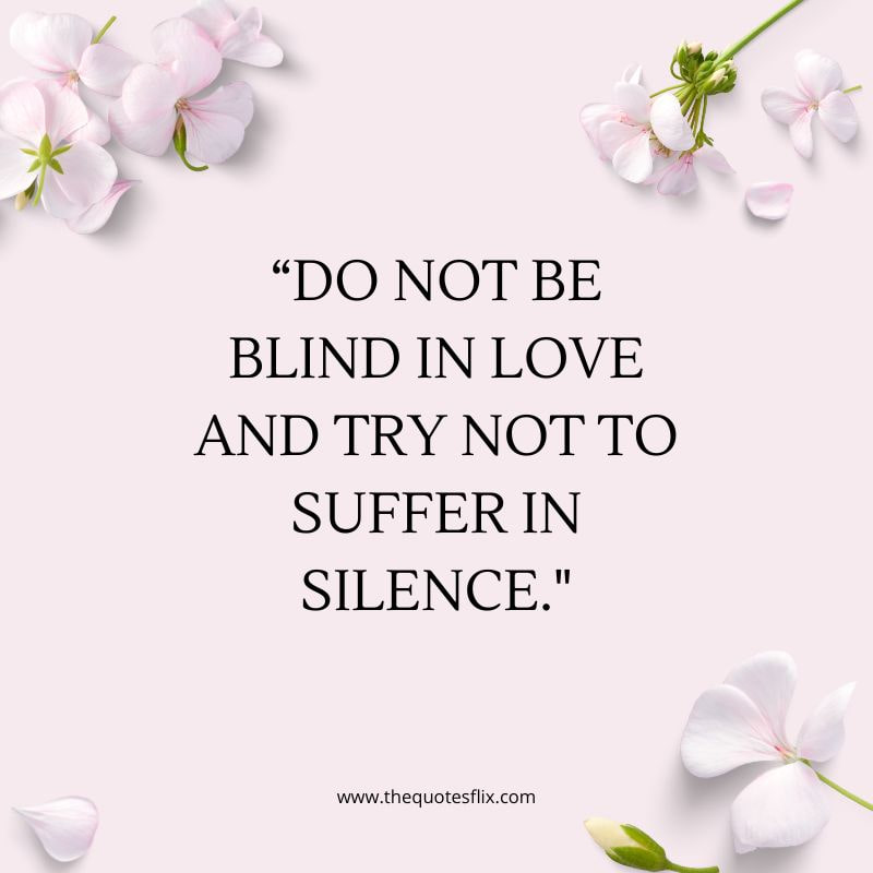 quotes about surviving cancer – blind in love silence