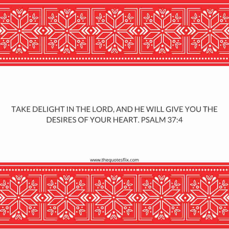 Christmas celebration quotes – delight lord desires of heart