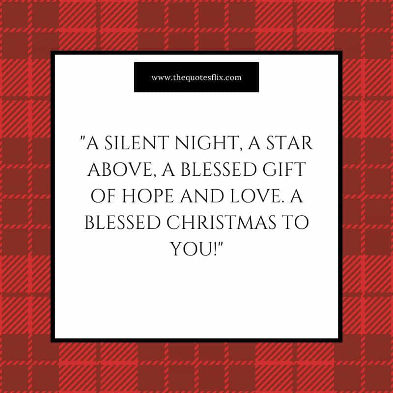 Christmas celebration quotes – hope love blessed christmas