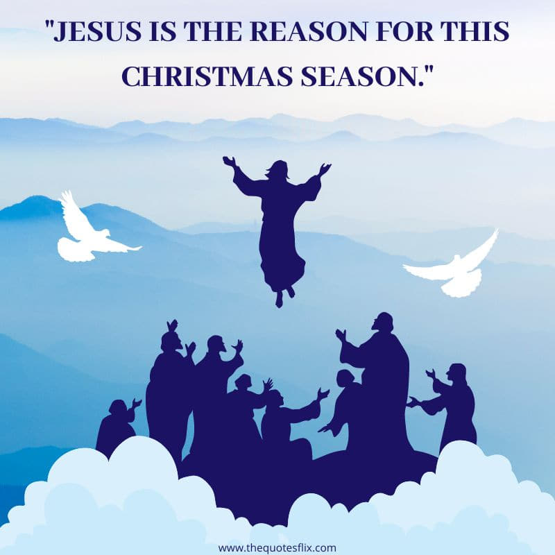 Christmas quotes – jesus reason christmas season