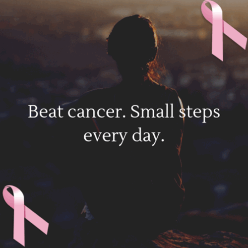 breast-cancer-awareness-quotes-Beat-cancer-Small-steps-every-day