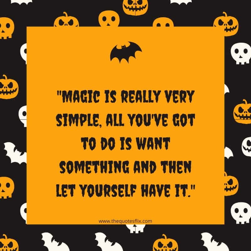 halloween funny quotes – magic simple something yourself