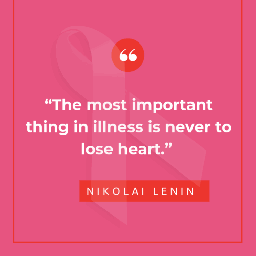 inspirational-breast-cancer-quotes-The-most-important-thing-in-illness-is-never-to-lose-heart