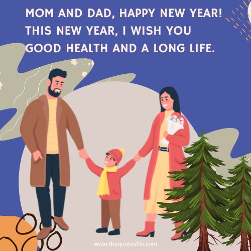 happy new year family wihes – mom dad happy new year health life