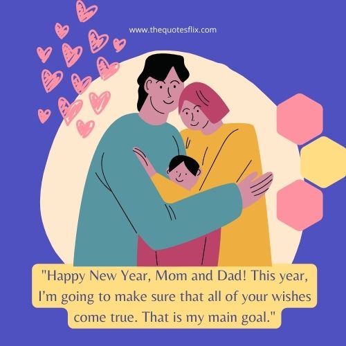 happy new year family wihes – new year mom dad wishes come true