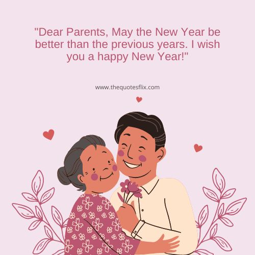 happy new year wishes for parents – dear parents i wish happy new year