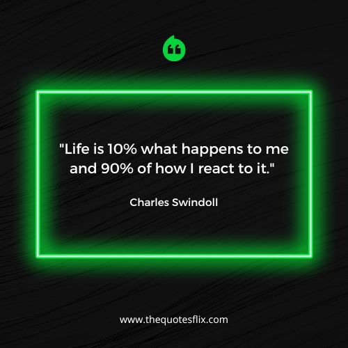 motivational cancer survivor quotes – Life is 10 of how I react to it.