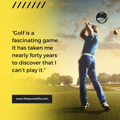 best funny golf quotes – fascinating game years discover