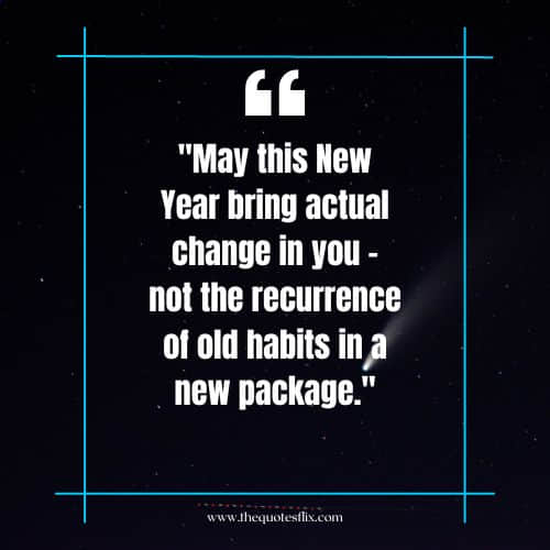 best happy new year funny quotes – change recurrence old habits package