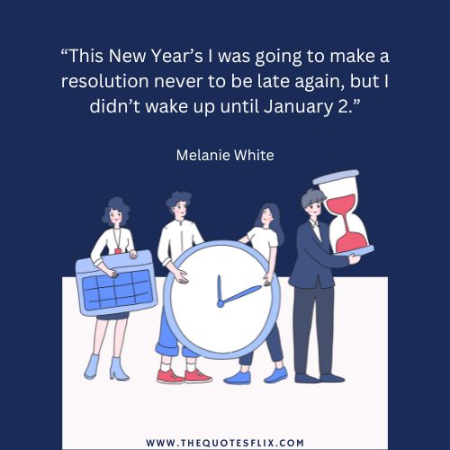 best happy new year funny quotes – resolution late wake up january