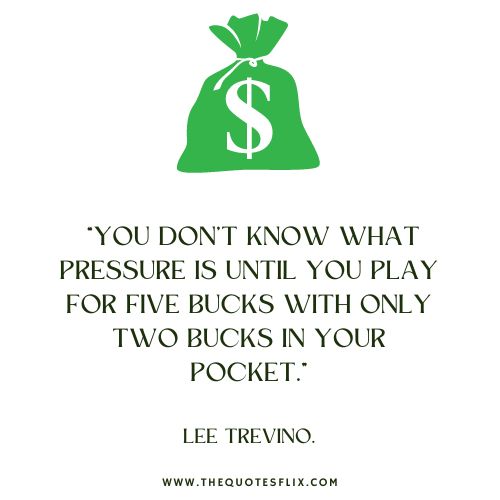 funny golf quotes – pressure play bucks pocket