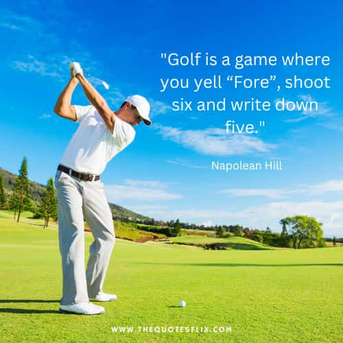 funny quotes about golfers – golf game shoot write