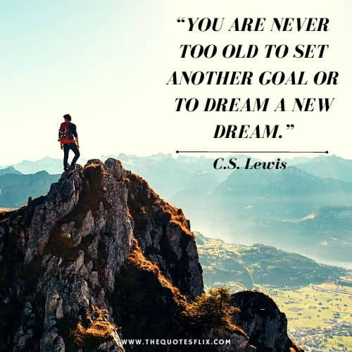 happy new year 2023 postive quotes – never old goal dream