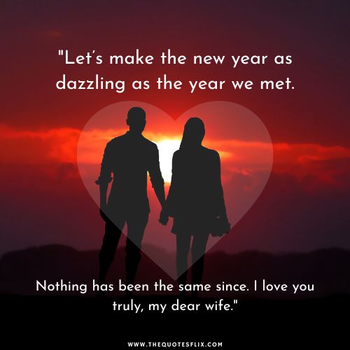 happy new year love quotes – dazzling year love truly dear wife