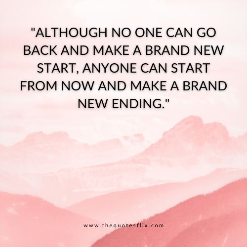 happy new year postitve quotes – brand start new ending