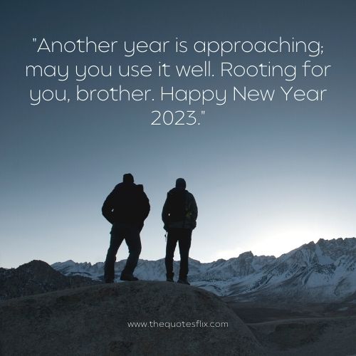happy new year wishes for brother – year approaching rooting brother 2023