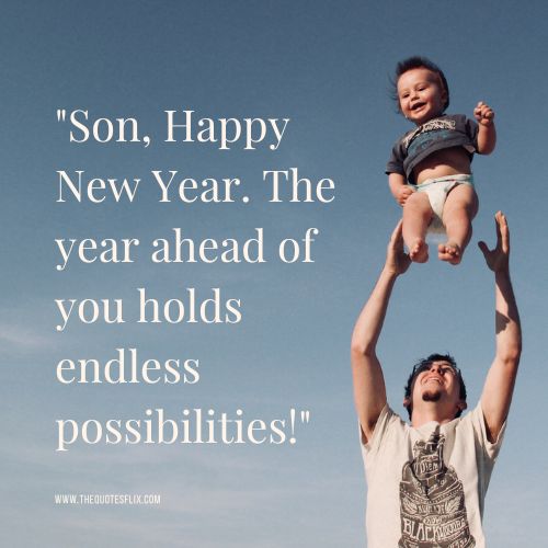 happy new year wishes to son – son happy new year endless possibilites