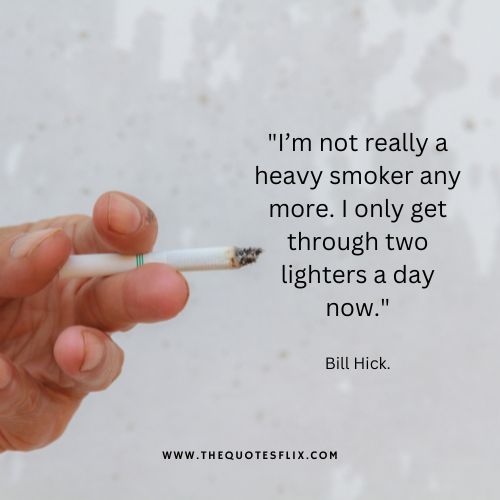 inspirational quotes from smokers – heavy smoker lighters day