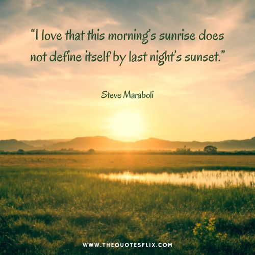 new year postive quotes – love morning sunrise last night sunset