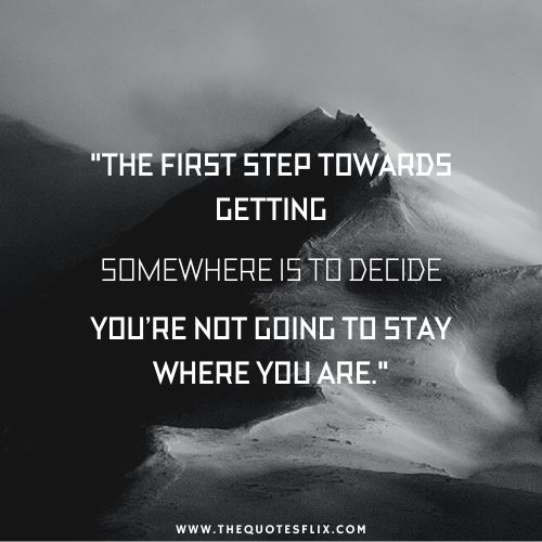 new year postive quotes – step somewhere going stay