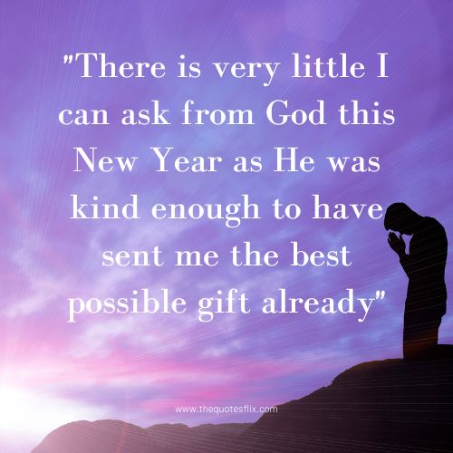 new year quotes of love – god new year kind gift