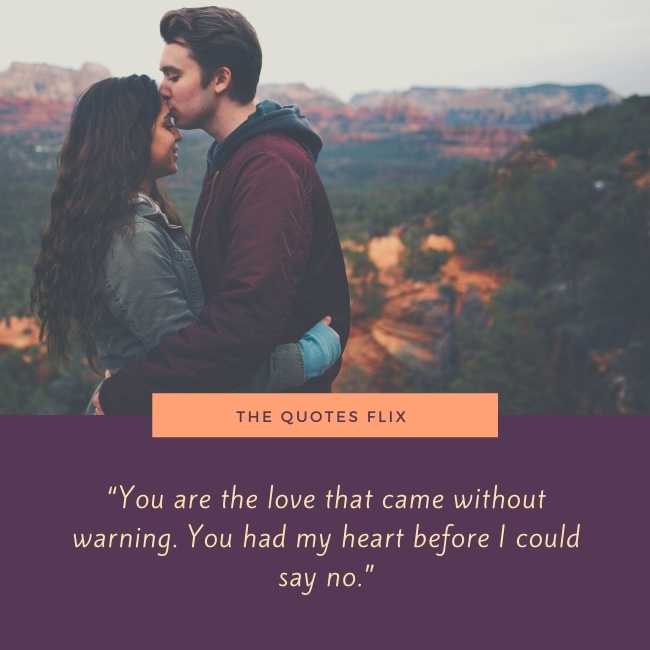 girlfriend love quotes for her - you love came without warning