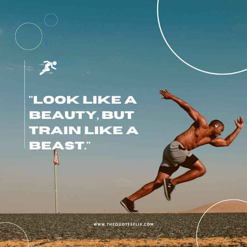 country run quotes - look beauty train beast