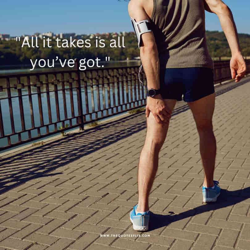 cross country quotes - all takes all you got